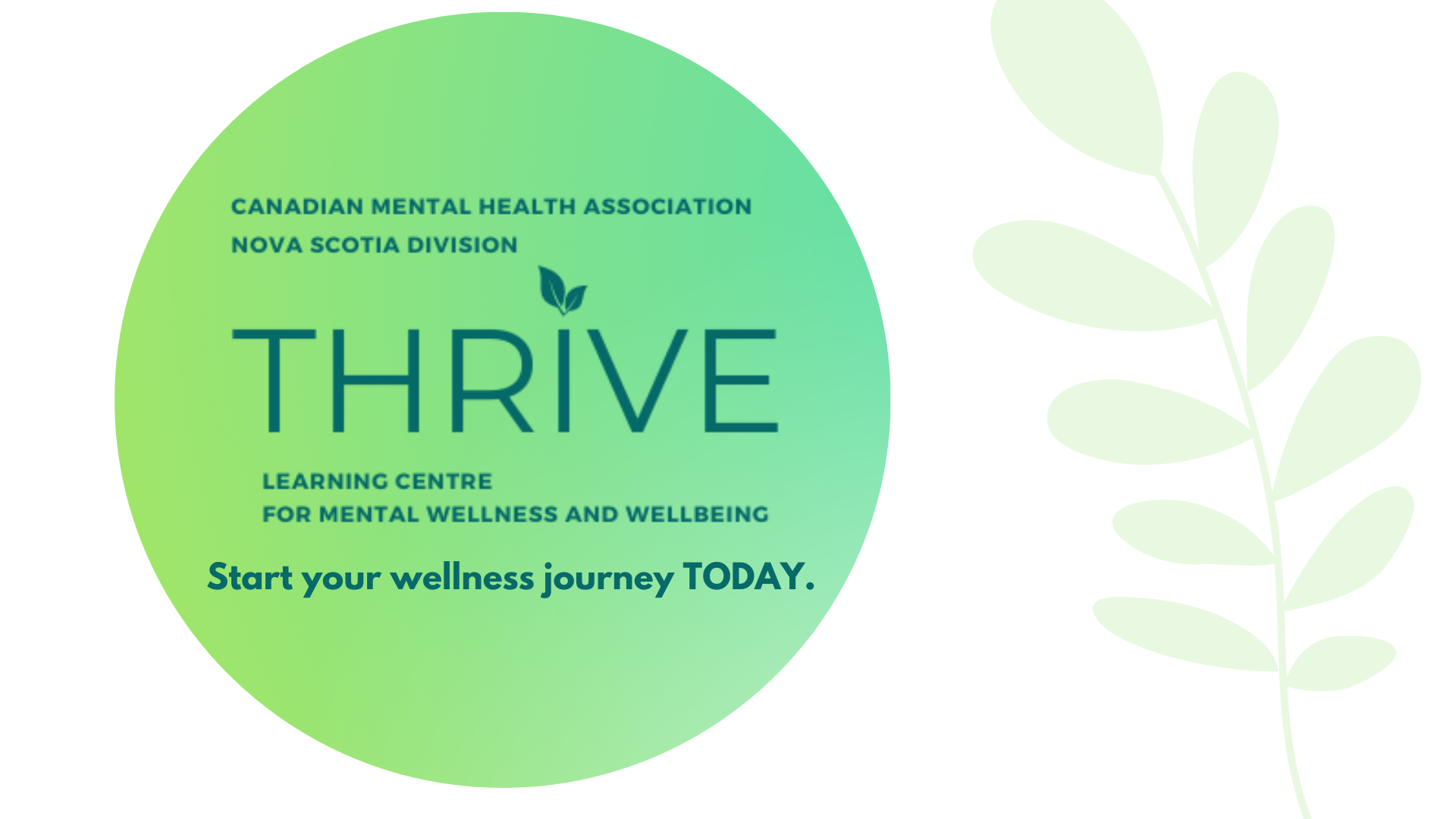 Cmha Ns Launches Thrive Learning Centre For Mental Wellness And Well Being Cmha Nova Scotia 